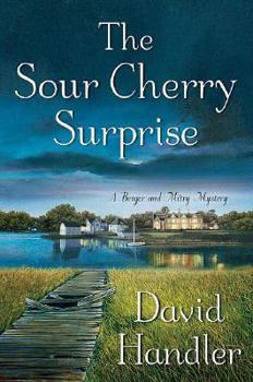 Hardcover The Sour Cherry Surprise: A Berger and Mitry Mystery Book