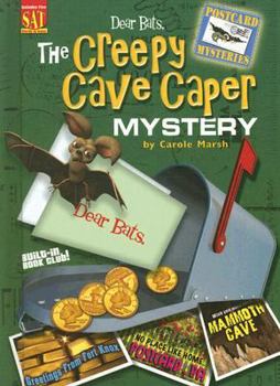 Dear Bats: The Creepy Cave Caper Mystery (Carole Marsh Mysteries) - Book #2 of the Postcard Mysteries