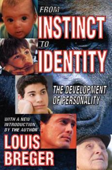 Paperback From Instinct to Identity: The Development of Personality Book