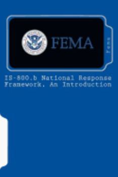 Paperback IS-800.b National Response Framework, An Introduction Book