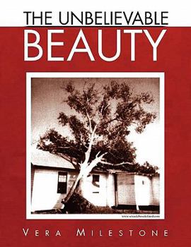 Paperback The Unbelievable Beauty Book