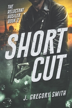 Paperback Short Cut: The Reluctant Hustler Book 2 Book