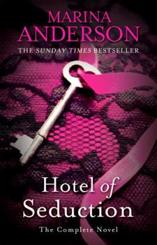 Hotel of Seduction - Book #2 of the David and Grace