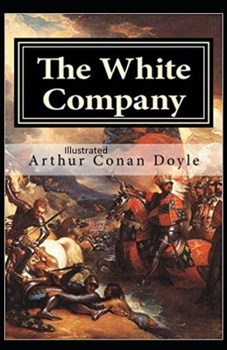 Paperback The White Company Illustrated Book