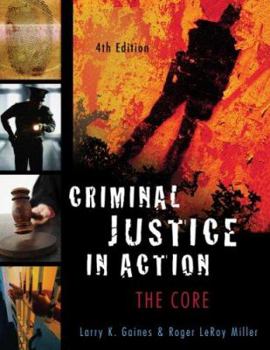 Criminal Justice in Action: The Core