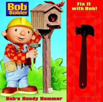 Board book Bob's Handy Hammer [With Toy Hammer] Book
