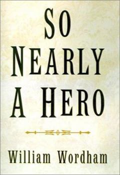 Hardcover So Nearly a Hero Book