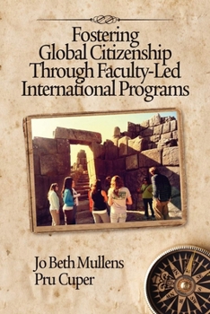 Paperback Fostering Global Citizenship Through Faculty-Led International Programs Book