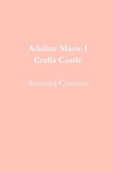 Paperback Adeline Marie I Crafis Castle Book