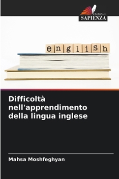Paperback Difficoltà nell'apprendimento della lingua inglese [Italian] Book