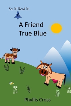 Paperback A Friend True Blue Book