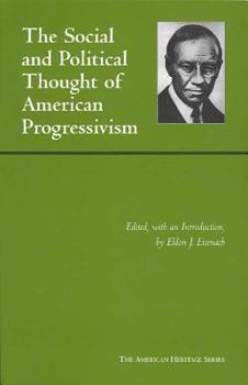 Paperback Social and Political Thought of American Progressivism Book