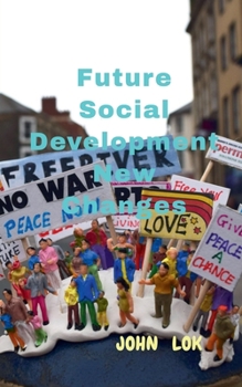 Paperback Future Social Development New Changes Book