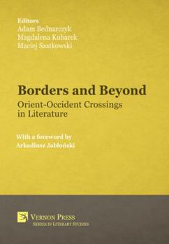 Paperback Borders and Beyond: Orient-Occident Crossings in Literature Book