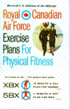 Paperback Royal Canadian Air Force Exercise Plans for Physical Fitness Book