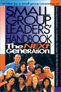 Paperback Small Group Leaders' Handbook: The Next Generation Book