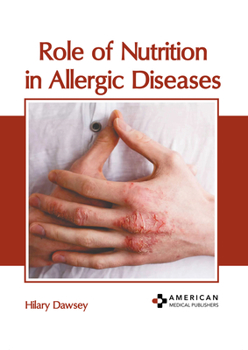 Hardcover Role of Nutrition in Allergic Diseases Book