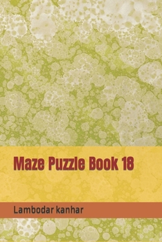 Maze Puzzle Book 18