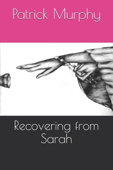 Paperback Recovering from Sarah Book