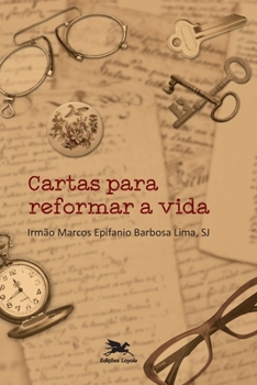 Paperback Cartas para reformar a vida [Portuguese] Book