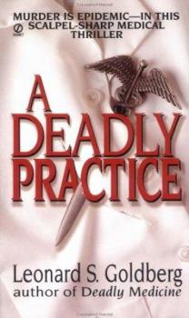 A Deadly Practice - Book #2 of the Joanna Blalock
