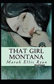 That Girl Montana Illustrated
