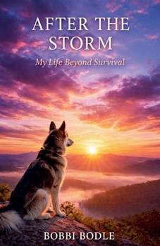 Paperback After The Storm: My Life Beyond Survival Book