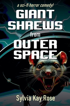 Paperback Giant Shrews from Outer Space Book