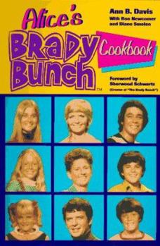Paperback Alice's Brady Bunch Cookbook Book