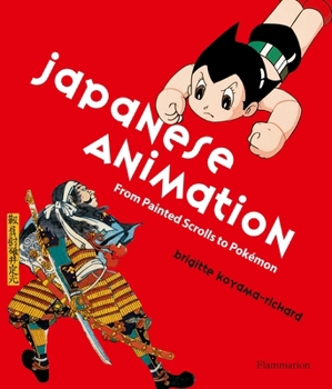Hardcover Japanese Animation: From Painted Scrolls to Pokemon Book