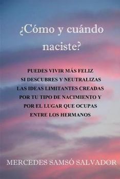 Paperback Como y Cuando Naciste? [Spanish] Book