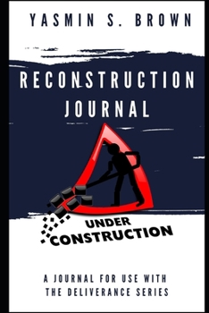 Paperback Reconstruction Journal: A Journal for Use With the Deliverance Series Book
