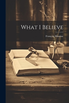 Paperback What I Believe Book