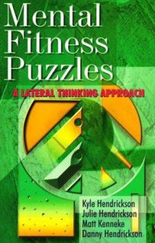 Paperback Mental Fitness Puzzles: A Lateral Thinking Approach Book