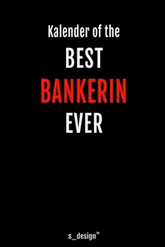 Kalender für Banker / Bankerin: Immerwährender Kalender / 365 Tage Tagebuch / Journal [3 Tage pro Seite] für Notizen, Planung / Planungen / Planer, Erinnerungen, Sprüche (German Edition)