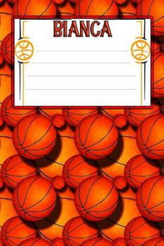 Paperback Basketball Life Bianca: College Ruled Composition Book