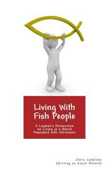 Paperback Living With Fish People Book