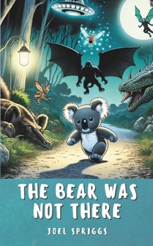 Paperback The Bear Was Not There Book