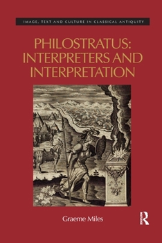 Paperback Philostratus: Interpreters and Interpretation Book