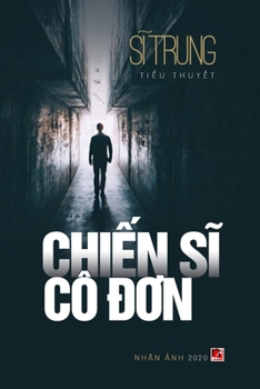 Paperback Chiến Sĩ Cô Đơn [Vietnamese] Book