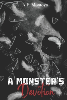 Paperback A Monster's Devotion Book