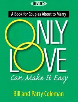 Paperback Only Love Can Make It Easy Couple's Book