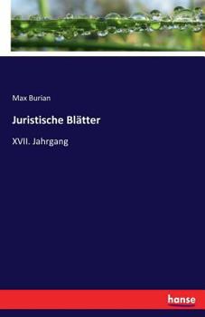 Paperback Juristische Blätter: XVII. Jahrgang [German] Book