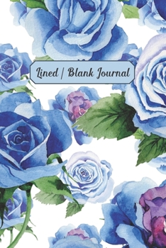 Paperback Lined / Blank Journal: Watercolor Blue Roses Book