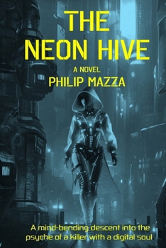 Paperback The Neon Hive Book