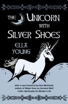 Paperback The Unicorn with Silver Shoes Book