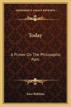 Paperback Today: A Primer On The Philosophic Path Book