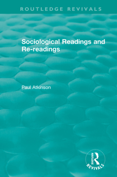 Paperback Sociological Readings and Re-Readings (1996) Book