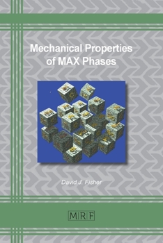 Paperback Mechanical Properties of MAX Phases Book