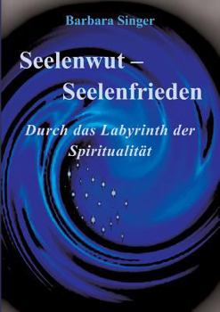 Paperback Seelenwut - Seelenfrieden [German] Book